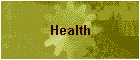 Health