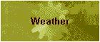 Weather